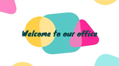Welcome to our office